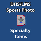 DHS/LMS Sports Photo Specialty Items